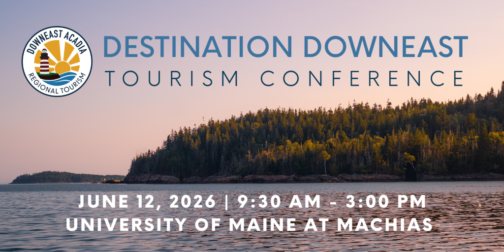 Destination Downeast Tourism Conference